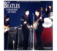 Beatles the - In Melbourne and Tokyo - The Legendary Broadcasts [VINYL]