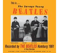 Beatles - The Savage Young Beatles
