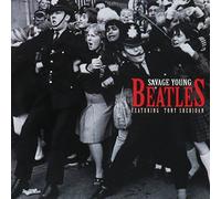Beatles, the With Tony Sheridan - Savage Young Beatles