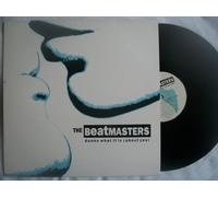 Beatmasters - BEATMASTERS / DUNNO WHAT IT IS ABOUT YOU