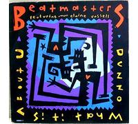 Beatmasters - Dunno What It Is About You