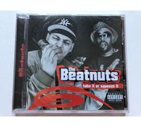 Beatnuts, The - TAKE IT OR SQUEEZE IT