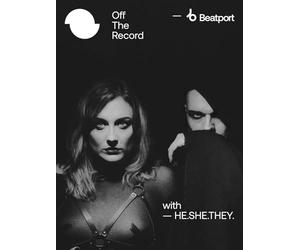 Beatport Presents Off The Record with HE.SHE.THEY.