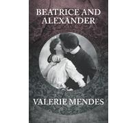 Beatrice and Alexander