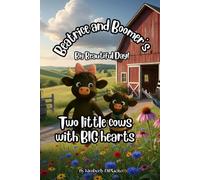Beatrice and Boomer's Big Beautiful Day!: 3 (The Beatrice Series)