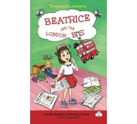 Beatrice and the London Bus: 1