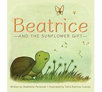 Beatrice and the Sunflower Gift