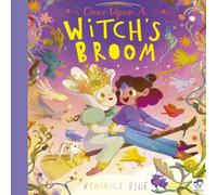Beatrice Blue Once Upon a Witch's Broom Paperback Book Beatrice Blue Multicolor
