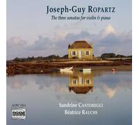 Beatrice Rauchs - The three sonatas for violin and piano