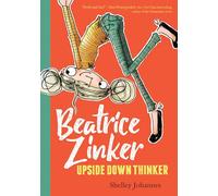 Beatrice Zinker, Upside Down Thinker: 1