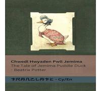 Beatrix Potter Chwedl Hwyaden Pwll Jemima / The Tale of Jemima Puddle Duck: Beatrix Potter Multicolor