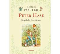 Beatrix Potter Kim Land Peter Hase - Sämtliche Abenteuer (Neuübersetz (Hardback)