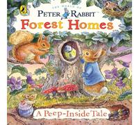 Beatrix Potter Peter Rabbit: Forest Homes A Peep-Inside Tale Board book Book Beatrix Potter Multicolor