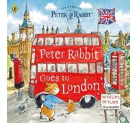Beatrix Potter Peter Rabbit: Peter Rabbit Goes to London : A lift-the-flap Beatrix Potter Multicolor