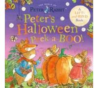 Beatrix Potter Peter Rabbit: Peter's Halloween Peek-a-BOO Board book Book Beatrix Potter Multicolor