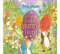 Beatrix Potter Peter Rabbit: The Easter Bunny Hunt : A Lift-the-Flap Storybook Beatrix Potter Multicolor