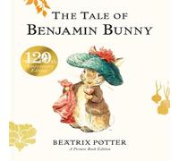 Beatrix Potter The Tale of Benjamin Bunny Picture Book Paperback Beatrix Potter Multicolor