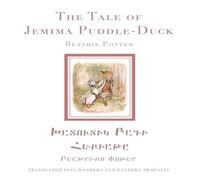 Beatrix Potter The Tale of Jemima Puddle-Duck in Western & Eastern Armenian Beatrix Potter Multicolor