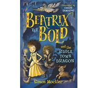 Beatrix the Bold and the Riddletown Dragon