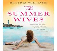 Beatriz Williams The Summer Wives N/A Book Beatriz Williams Multicolor