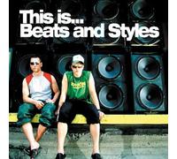 Beats & Styles - This Is Beats & Styles