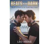 Beats in the Dark: Rivals to Lovers in the Seattle Music Scene