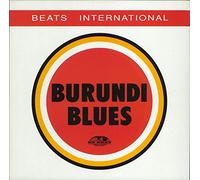 BEATS INTERNATIONAL - Burundi blues [VINYL]