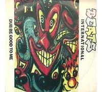 Beats International - Dub Be Good To Me - Go! Beat - 876 866-7, Go! Beat - GOD 39, London Records - 876 866-7