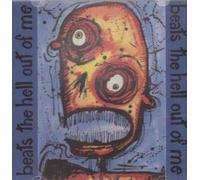 Beats the Hell Out of Me