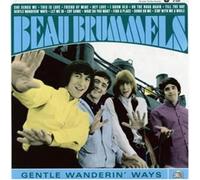 Beau Brummels - Gentle Wanerin' Ways [VINYL]
