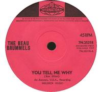 Beau Brummels - You Tell Me Why-7" 45