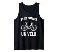 Beau Comme Un Velo French Cycling Funny Bicycle Road Bikers Tank Top