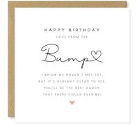 Beau Willows Happy Birthday From The Bump To The Daddy To Be - Pregnant Mum Mother Her From Bump Daughter Son Baby Newborn Love Heart Greetings Card For New Dad