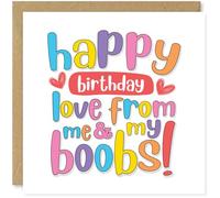 Beau Willows Happy Birthday Love From Me And My Boobs! - Funny Birthday Card for Husband Wife Boyfriend Girlfriend Him Her Partner Gay LGBT