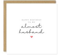 Beau Willows Happy Birthday To My Almost Husband - Fiancé Birthday Card