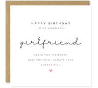 Beau Willows To My Wonderful Girlfriend Happy Birthday Card - Loved You Yesterday Love You Still - Cute Love Poem Card