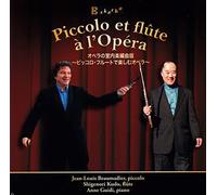 Beaumadier,Jean-Louis - Piccolo et Flute a l'Opera