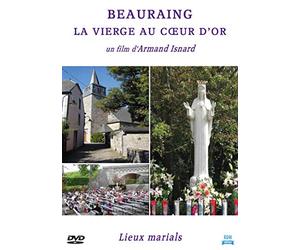 Beauraing : la Vierge au Coeur d'or