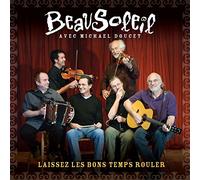 BeauSoleil - Laissez Les Bons Temps Rouler