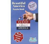 Beautiful America Word Snacks Puzzle Book: Discover the heart of America With Landmarks, Leaders & Inventions | Patriotic Word Search + Bonus ... Pride (Beautiful America Word Search Set)