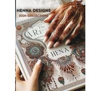 Beautiful and Colorful Designs Collections of Henna/Mehendi 2024