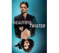 Beautiful and Twisted