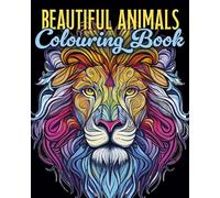 Beautiful Animals Colouring Book (Arcturus Creative Colouring)