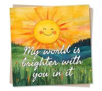 Beautiful Anniversary or Birthday or Thinking Of You Card For Loved One - Sun, Sunshine, Sunrise - My World Is Brighter With You In It - For Bestie, Partner, Boyfriend, Girlfriend, Hubby, Wife