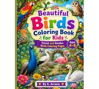 Beautiful Birds Coloring Book: Forest and Garden Birds Coloring pages for Kids 4-8