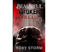 Beautiful Broken Pieces: 1 (Devil Dog Security)