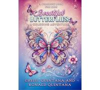 Beautiful Butterflies: A Coloring Adventure
