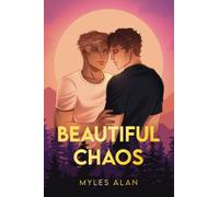 Beautiful Chaos (A Chaos & Lies Novel)