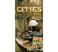 Beautiful Cities of the World - Beautiful Cities: Venice [VHS]