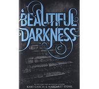 Beautiful Darkness (Beautiful Creatures)